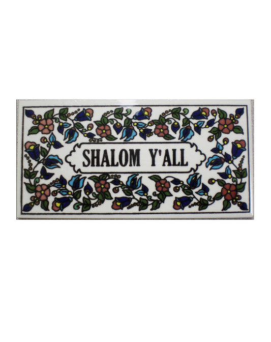 Shalom Y'all Ceramic Tile
