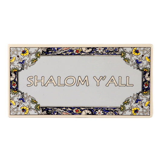 Ceramic Tile: Shalom Y'All - Holy Land Gifts