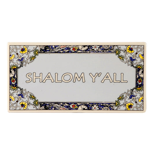 Ceramic Tile: Shalom Y'All - Holy Land Gifts